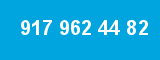917 962 44 82